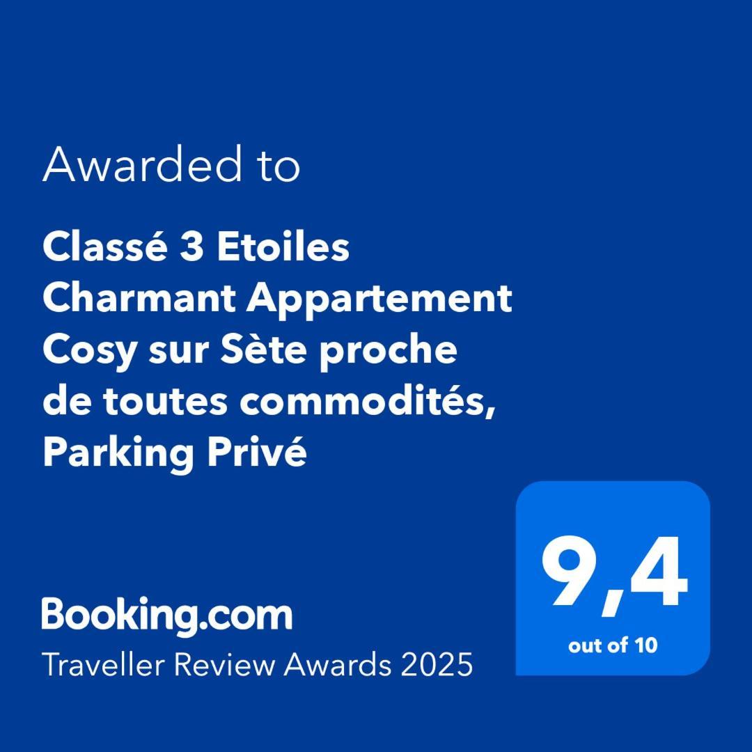 Classe 3 Etoiles Charmant Appartement Cosy Sur Sete Proche De Toutes Commodites, Parking Prive ภายนอก รูปภาพ